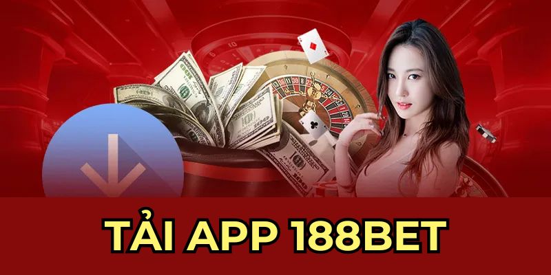 Tải app 188BET